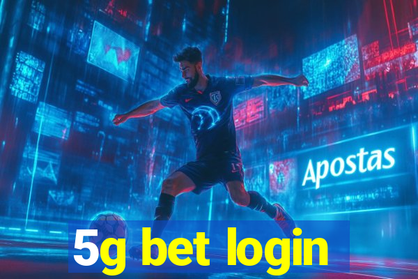 5g bet login