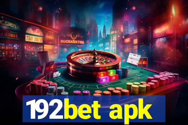 192bet apk