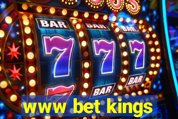 www bet kings