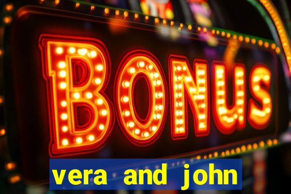 vera and john casino erfahrung