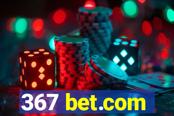 367 bet.com