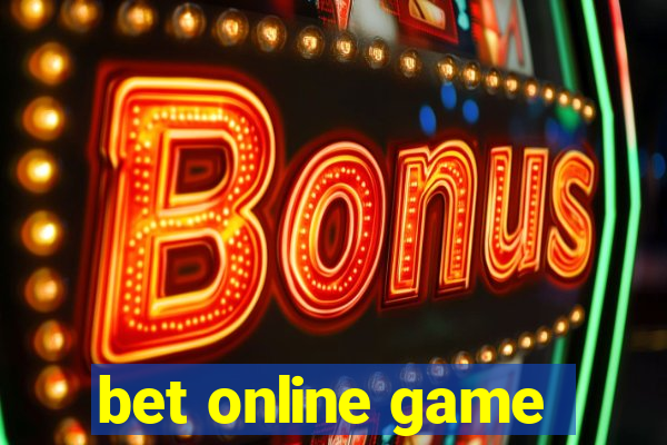 bet online game