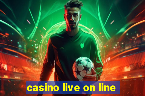 casino live on line