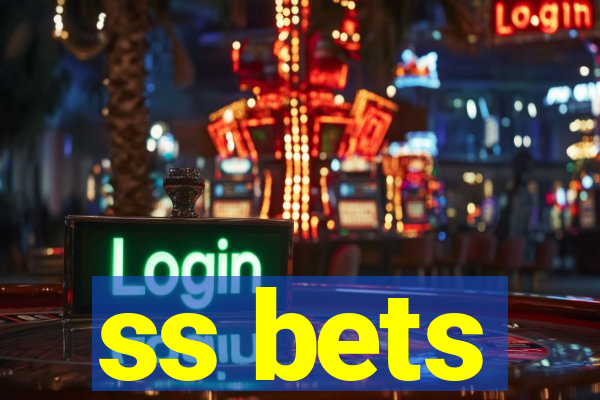 ss bets