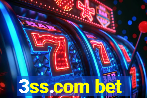 3ss.com bet