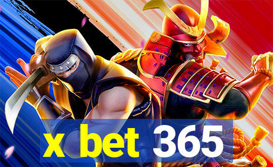 x bet 365