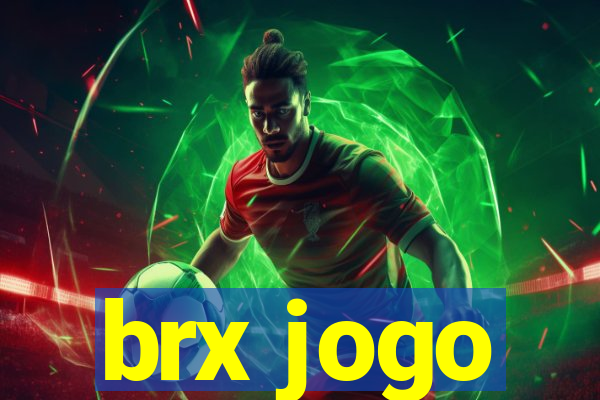 brx jogo