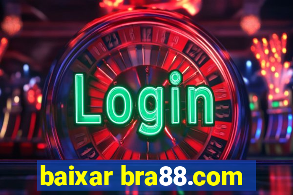 baixar bra88.com