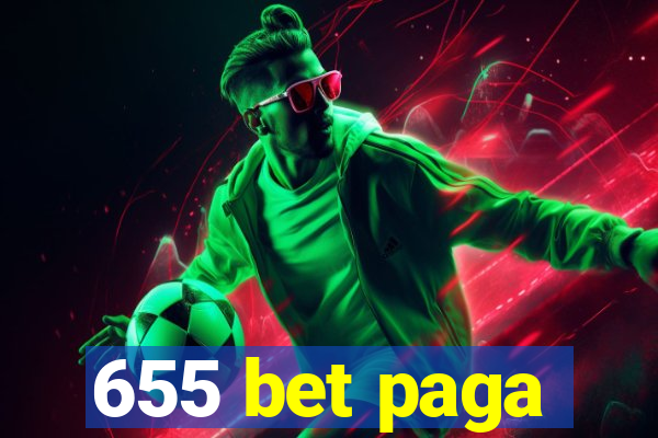 655 bet paga