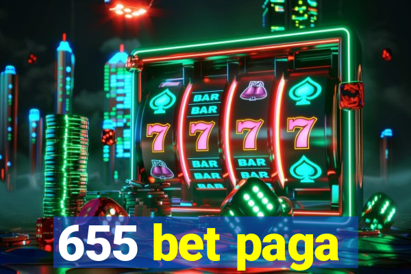 655 bet paga