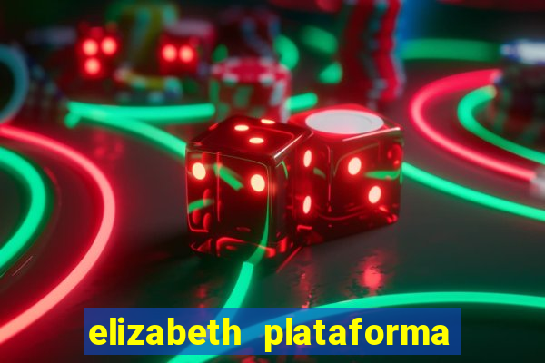 elizabeth plataforma de jogos