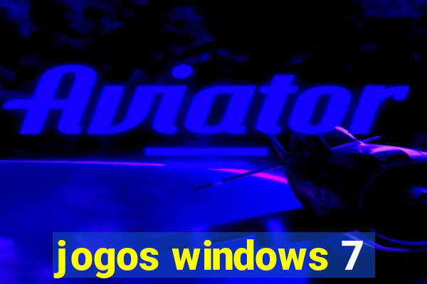 jogos windows 7