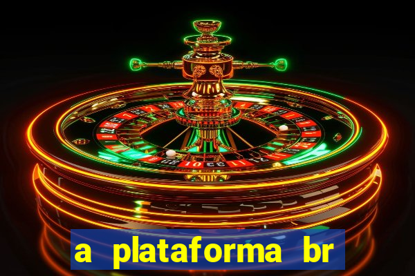 a plataforma br jogos é confiável