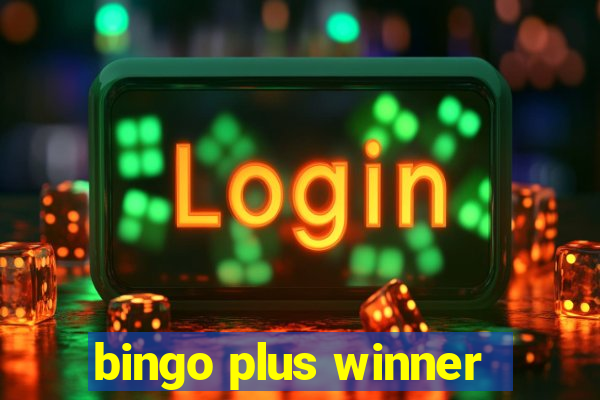 bingo plus winner