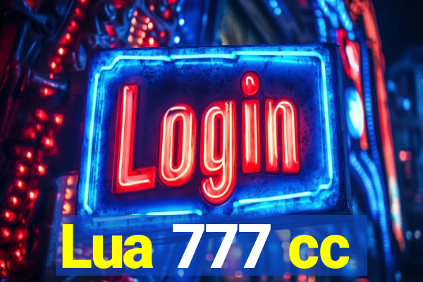 Lua 777 cc