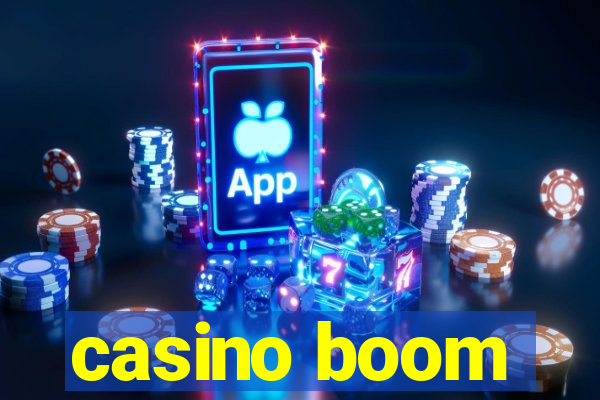 casino boom