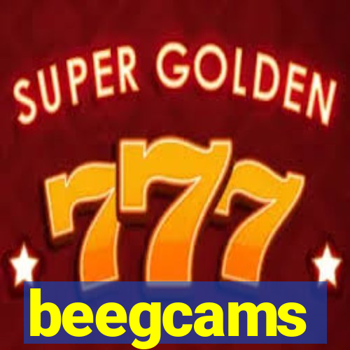 beegcams