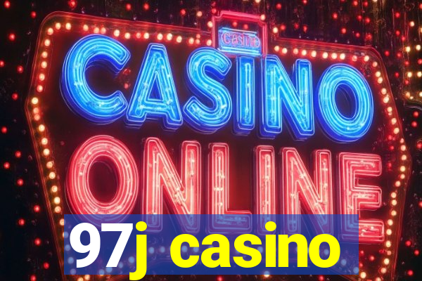 97j casino