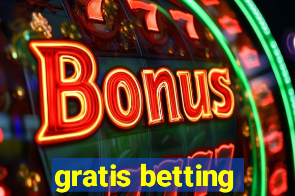 gratis betting