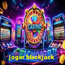 jogar blackjack