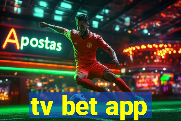 tv bet app