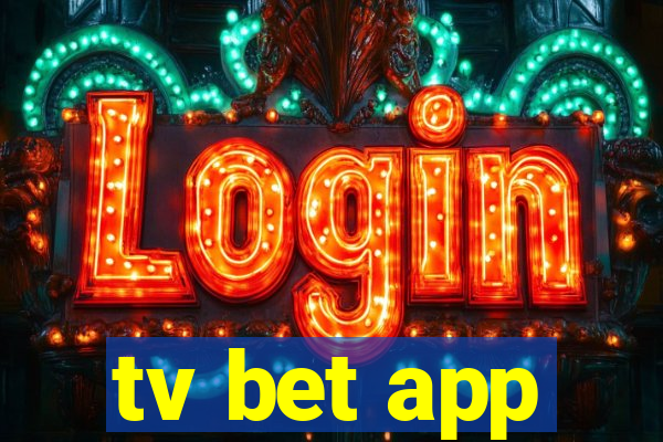 tv bet app