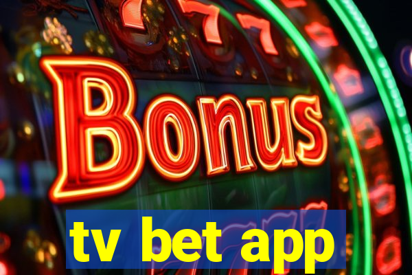 tv bet app