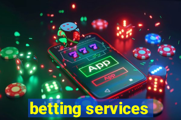 betting services