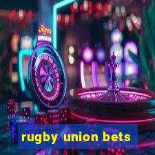 rugby union bets