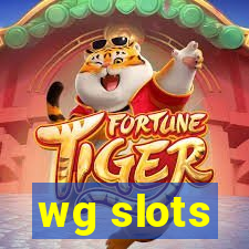 wg slots