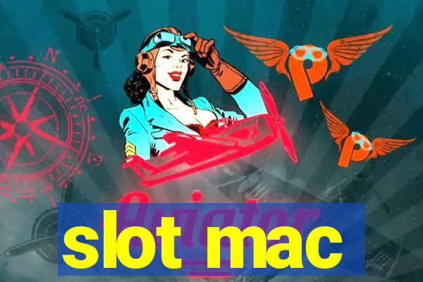 slot mac