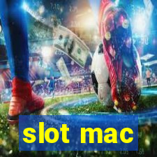 slot mac