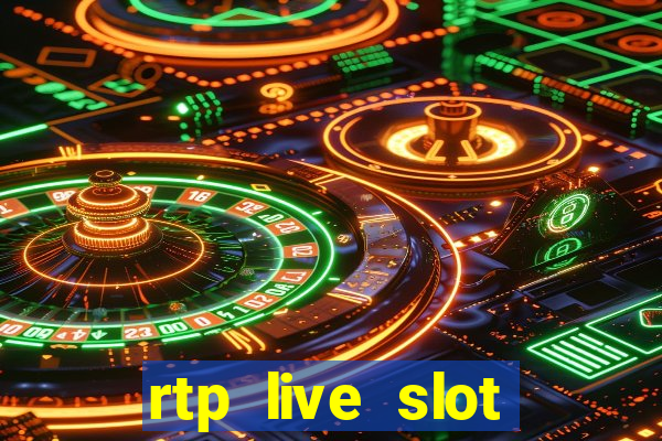 rtp live slot gacor hari ini