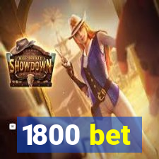 1800 bet