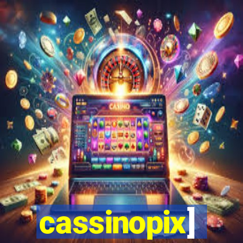 cassinopix]