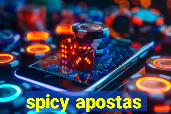 spicy apostas