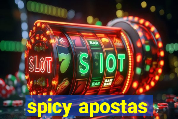 spicy apostas