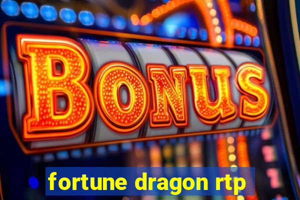 fortune dragon rtp