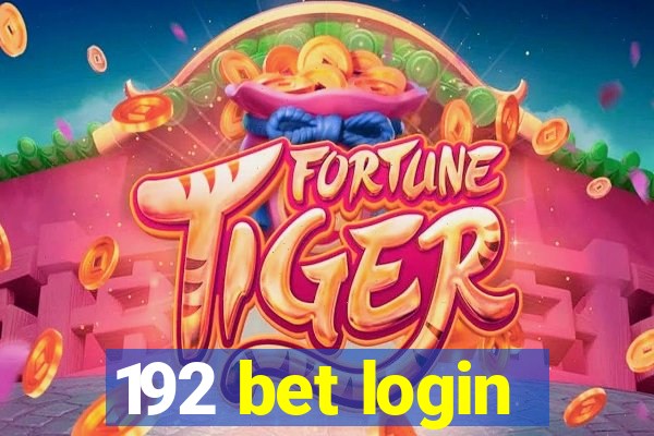 192 bet login