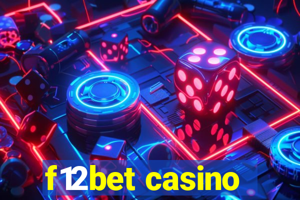 f12bet casino