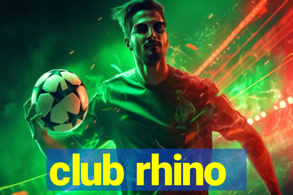 club rhino