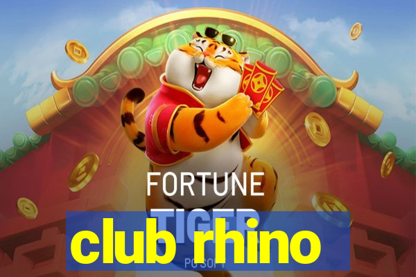 club rhino