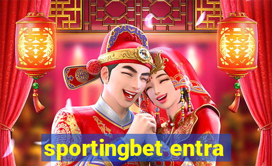 sportingbet entra