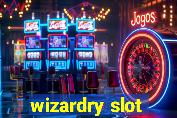 wizardry slot