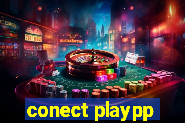 conect playpp