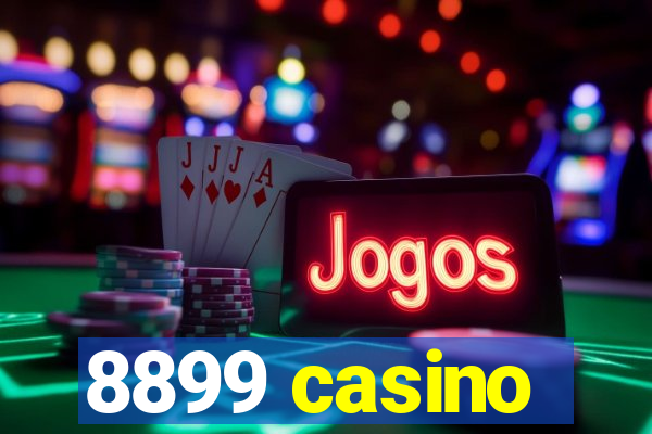 8899 casino