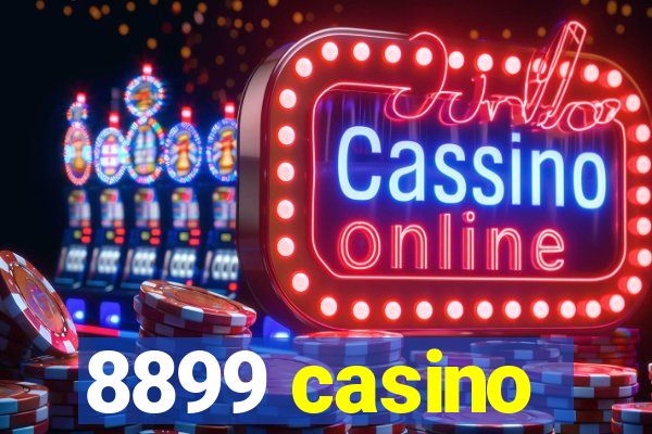 8899 casino