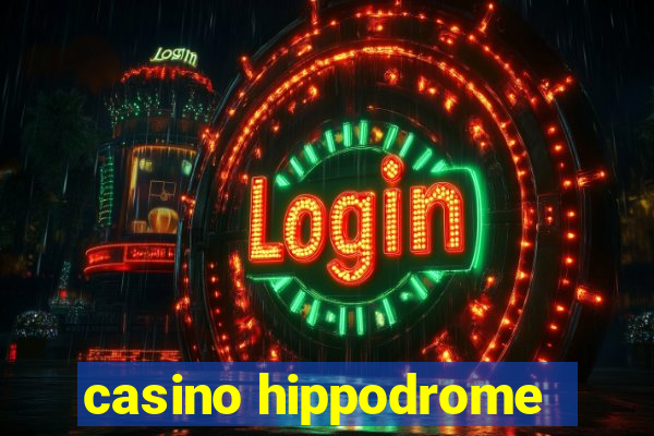 casino hippodrome