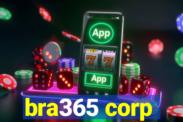 bra365 corp