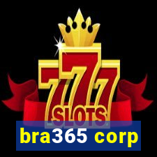 bra365 corp